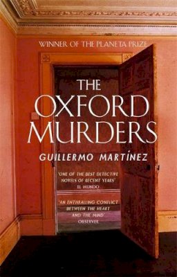 Guillermo Martinez - The Oxford Murders - 9780349117232 - V9780349117232