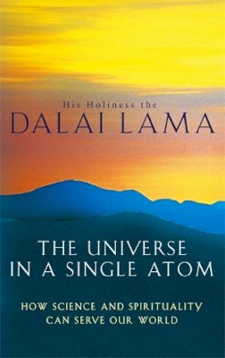 The Dalai Lama - The Universe in a Single Atom - 9780349117362 - V9780349117362