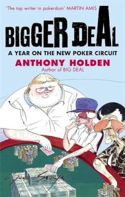 Anthony Holden - Bigger Deal - 9780349119038 - V9780349119038
