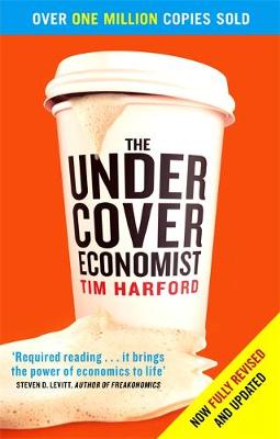 Tim Harford - THE UNDERCOVER ECONOMIST - 9780349119854 - V9780349119854