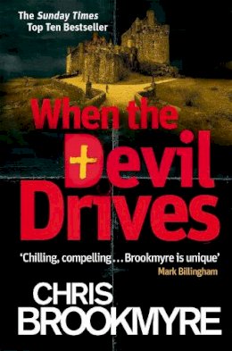 Chris Brookmyre - When the Devil Drives - 9780349123905 - V9780349123905 Chris Brookmyre - When the Devil Drives - 9780349123905 - V9780349123905