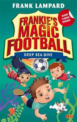 Frank Lampard - 15 Deep Sea Dive (Frankie's Magic Football) - 9780349132136 - V9780349132136