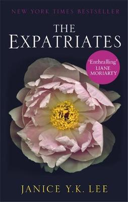 Janice Y. K. Lee - The Expatriates - 9780349141169 - V9780349141169 Janice Y. K. Lee - The Expatriates - 9780349141169 - V9780349141169