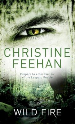 Christine Feehan - Wild Fire: Number 4 in series - 9780349400075 - V9780349400075