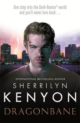 Sherrilyn Kenyon - Dragonbane (Dark-Hunter World) - 9780349400709 - V9780349400709