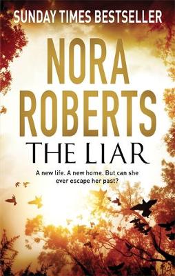 Roberts, Nora - The Liar - 9780349403786 - V9780349403786