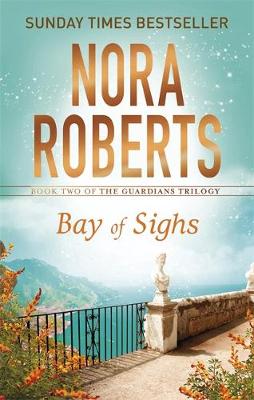 Nora Roberts - Bay of Sighs - 9780349407869 - 9780349407869