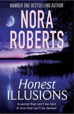 Nora Roberts - Honest Illusions - 9780349408071 - V9780349408071