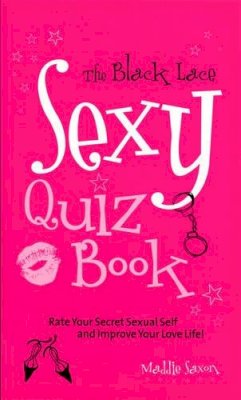 Maddie Saxon - The Black Lace Sexy Quiz Book - 9780352338846 - KRS0007307