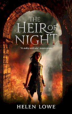 Helen Lowe - The Heir Of Night: The Wall of Night: Book One - 9780356500010 - V9780356500010