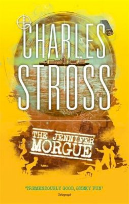 Charles Stross - The Jennifer Morgue - 9780356502380 - V9780356502380