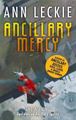 Ann Leckie - Ancillary Mercy (Imperial Radch) - 9780356502427 - V9780356502427