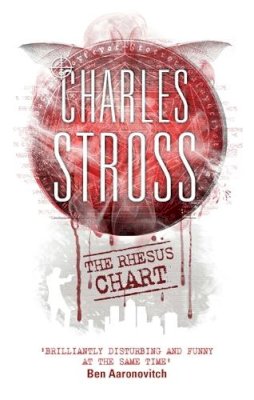 Stross, Charles - The Rhesus Chart: A Laundry Files novel - 9780356502526 - V9780356502526
