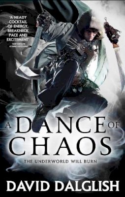 David Dalglish - A Dance of Chaos (Shadowdance) - 9780356502779 - V9780356502779