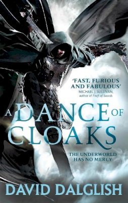 David Dalglish - A Dance of Cloaks: Book 1 of Shadowdance - 9780356502786 - V9780356502786