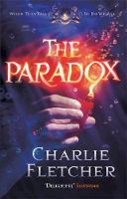 Charlie Fletcher - The Paradox (Oversight Trilogy) - 9780356502885 - V9780356502885