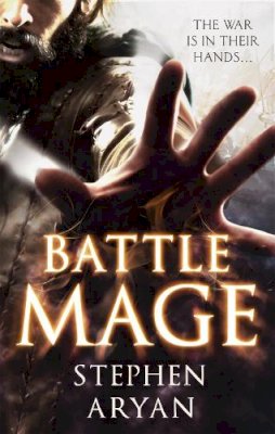 Stephen Aryan - Battlemage (The Age of Darkness) - 9780356504803 - V9780356504803