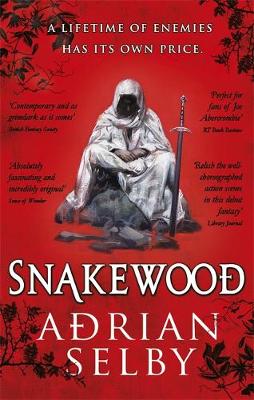 Adrian Selby - Snakewood - 9780356505558 - V9780356505558