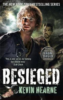 Kevin Hearne - Besieged: Stories from the Iron Druid Chronicles - 9780356509570 - V9780356509570