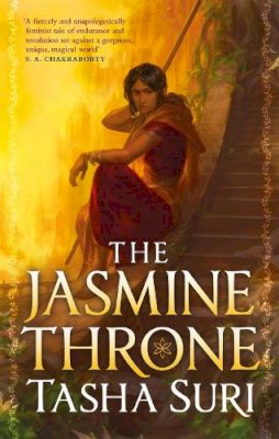 Tasha Suri - The Jasmine Throne - 9780356515649 - V9780356515649