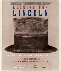 Philip B. Kunhardt - Looking for Lincoln - 9780375712142 - V9780375712142