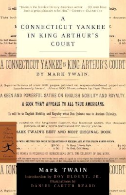 Mark Twain - A Connecticut Yankee in King Arthur's Court (Modern Library Classics) - 9780375757808 - V9780375757808