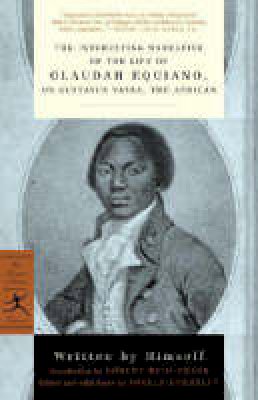 Olaudah Equiano - The Interesting Narrative of the Life of Olaudah Equiano: or, Gustavus Vassa, the African (Modern Library Classics) - 9780375761157 - V9780375761157