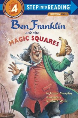 Frank Murphy - Ben Franklin and the Magic Squares - 9780375806216 - V9780375806216