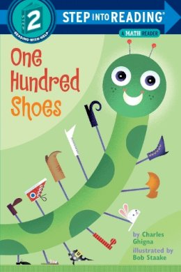Charles Ghigna - One Hundred Shoes: A Math Reader (Step-Into-Reading, Step 2) - 9780375821783 - V9780375821783