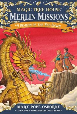 Mary Pope Osborne - Magic Tree House #37: Dragon of the Red Dawn (A Stepping Stone Book(TM)) - 9780375837289 - V9780375837289