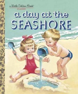 Kathryn Jackson - A Day at the Seashore (Little Golden Book) - 9780375854255 - V9780375854255