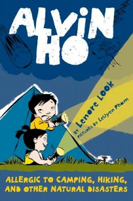 Lenore Look - Alvin Ho: Allergic to Camping, Hiking, and Other Natural Disasters - 9780375857508 - V9780375857508
