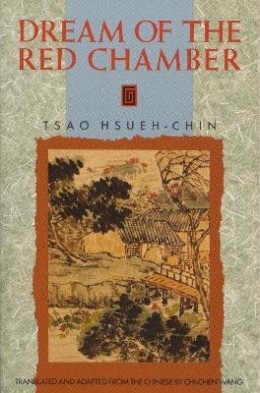 Hsueh Chin Tsa - Dream of the Red Chamber - 9780385093798 - V9780385093798 Hsueh Chin Tsa - Dream of the Red Chamber - 9780385093798 - V9780385093798