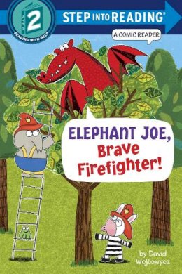 David Wojtowycz - Elephant Joe, Brave Firefighter! (Step into Reading Comic Reader) - 9780385374064 - V9780385374064
