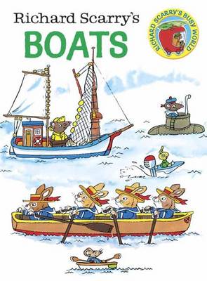 Richard Scarry - Richard Scarry's Boats (Richard Scarry's Busy World) - 9780385392693 - V9780385392693 Richard Scarry - Richard Scarry's Boats (Richard Scarry's Busy World) - 9780385392693 - V9780385392693