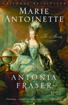 Antonia Fraser - Marie Antoinette: The Journey - 9780385489492 - V9780385489492 Antonia Fraser - Marie Antoinette: The Journey - 9780385489492 - V9780385489492