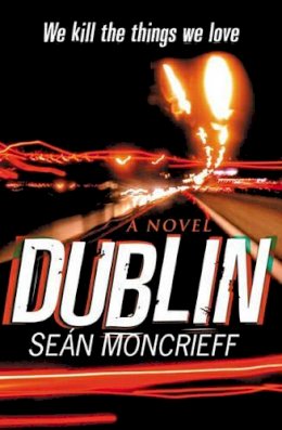 Sean Moncrieff - Dublin - 9780385602259 - KSG0022036