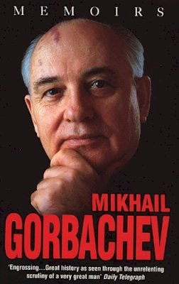 Mikhail Gorbachev - Mikhail Gorbachev: Memoirs - 9780385613293 - V9780385613293