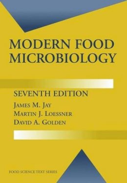 Jay, James M.; Loessner, Martin J.; Golden, David A. - Modern Food Microbiology - 9780387231808 - V9780387231808