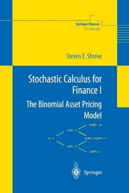 Steven Shreve - Stochastic Calculus for Finance - 9780387249681 - V9780387249681