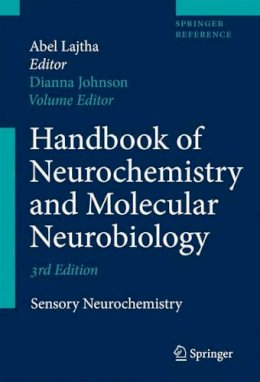 Johnson  Dianna A. - Handbook of Neurochemistry and Molecular Neurobiology - 9780387303499 - V9780387303499