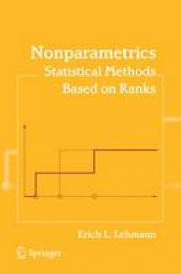 Erich L. Lehmann - Nonparametrics: Statistical Methods Based on Ranks - 9780387352121 - V9780387352121