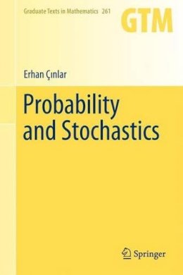 Cinlar, E. - Probability and Stochastics - 9780387878584 - V9780387878584