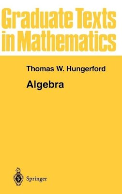 Hungerford - Algebra - 9780387905181 - V9780387905181