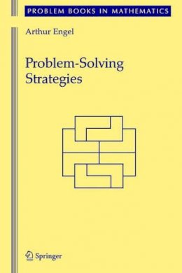 Arthur Engel - Problem-Solving Strategies (Problem Books in Mathematics) - 9780387982199 - V9780387982199