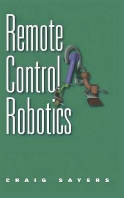Craig Sayers - Remote Control Robotics - 9780387985978 - V9780387985978
