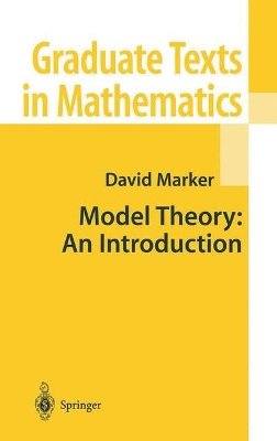 David Marker - Model Theory - 9780387987606 - V9780387987606