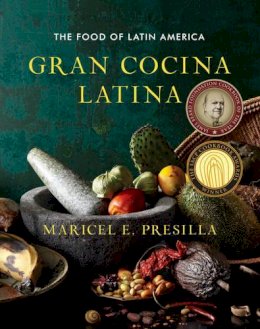 Maricel E. Presilla - Gran Cocina Latina - 9780393050691 - V9780393050691