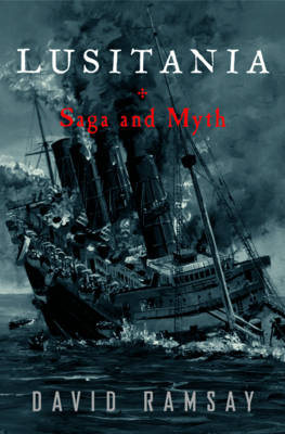 David Ramsay - Lusitania: Saga and Myth - 9780393050998 - KEX0273712