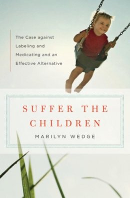 Marilyn Wedge - Suffer the Children - 9780393071597 - V9780393071597